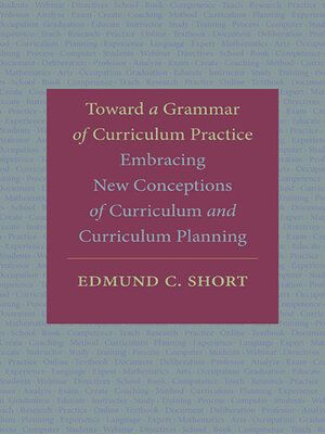 cover image of Toward a Grammar of Curriculum Practice